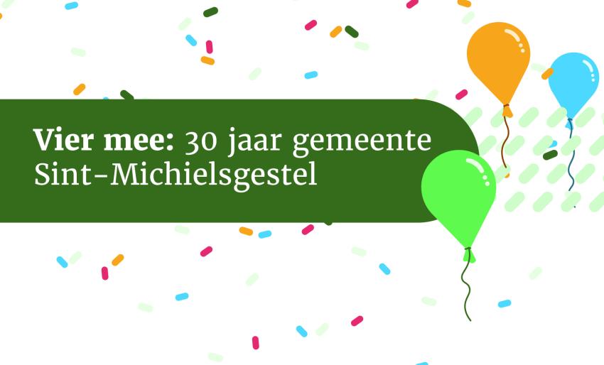 Vier mee: 30 jaar gemeente Sint-Michielsgestel
