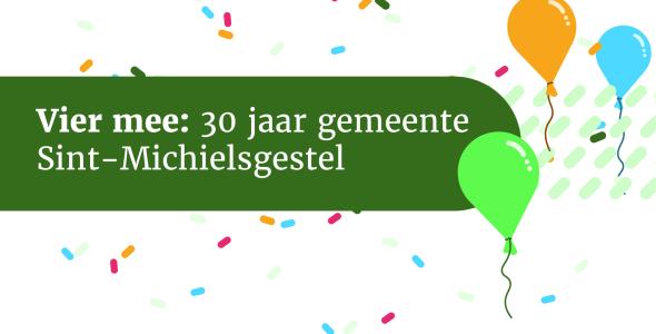 Vier mee: 30 jaar gemeente Sint-Michielsgestel