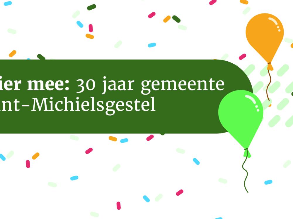 Vier mee: 30 jaar gemeente Sint-Michielsgestel